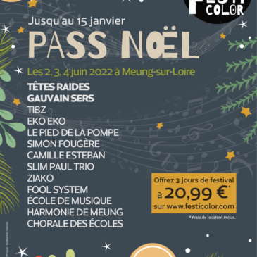 Festicolor 2022 – Pass Noël 3 jours